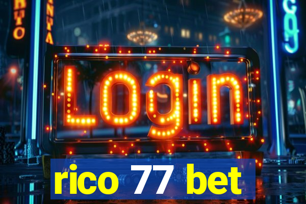 rico 77 bet